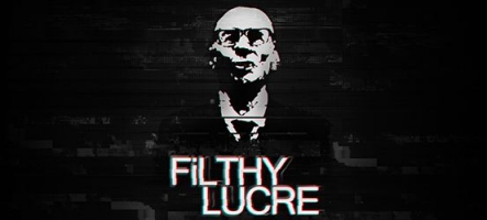 Filthy Lucre : Un jeu de cambriolage