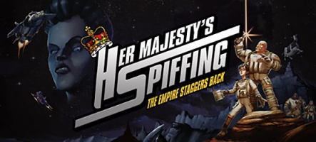 Her Majesty's Spiffing : Un jeu d'aventure délirant