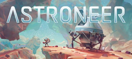 Astroneer : Exploitez l'univers !