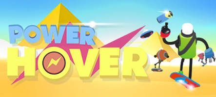 Power Hover : Un jeu d'Hoverboard