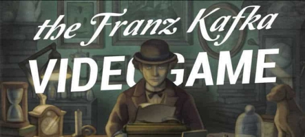 Franz Kafka, le jeu vidéo sort avec une bande-annonce