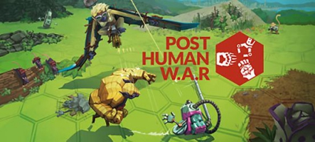 Post Human W.A.R. : un jeu de stratégie absurde