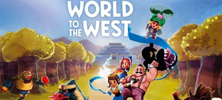 World to the West : sortie de ce petit jeu d'action-aventure