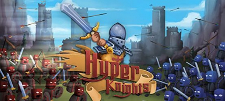 Hyper Knights : Du sang et des chevaliers