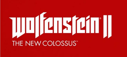 (E3) Wolfenstein 2 : The New Colossus annoncé sur PC, Xbox One et PS4