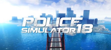 Police Simulator 18 : devenez un flic