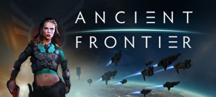 Ancient Frontier : un nouveau 4X spatial