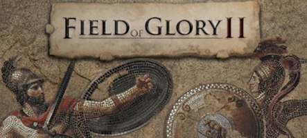 Field of Glory II : stratégie antique