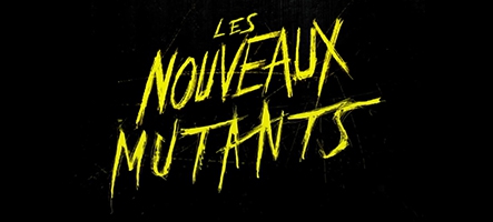 Les Nouveaux Mutants : Les X-Men se mettent au film d'horreur