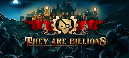 They Are Billions : un jeu de stratégie steampunk avec des zombies