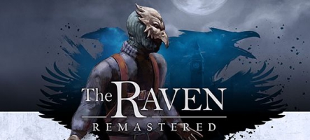 The Raven Remastered sur PC, PS4 et Xbox One en mars