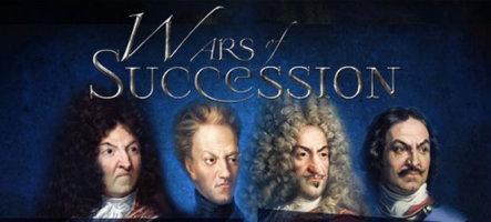 Wars of Succession : Incarnez Louis XIV dans ce nouveau wargame