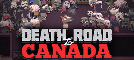 Death Road To Canada : Un jeu de zombies sur Nintendo Switch, PS4 et Xbox One