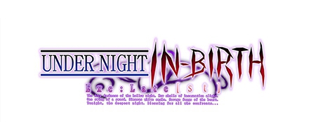 Under Night In-Birth Exe: Late[st] est disponible