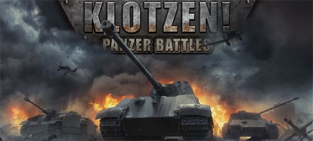 Klotzen! Panzer Battles : Un wargame pour réécrire l'Histoire