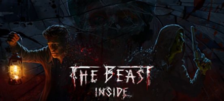 The Beast inside : un jeu d'horreur photoréaliste