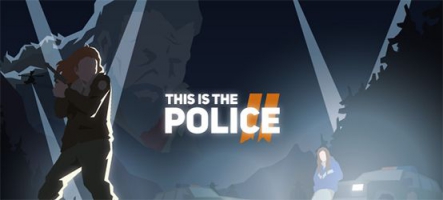 This Is the Police 2 annoncé sur PC, PS4, Xbox One et Nintendo Switch