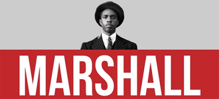 Marshall : Découvrez un extrait exclusif de cet excellent film