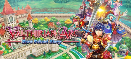 Valthirian Arc: Hero School Story sur Nintendo Switch, PC et PS4