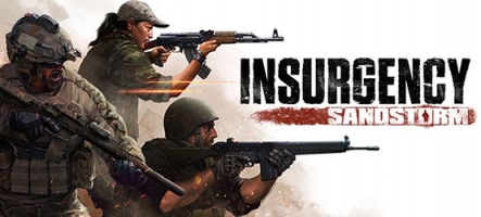 Insurgency: Sandstorm, un nouveau FPS multijoueur