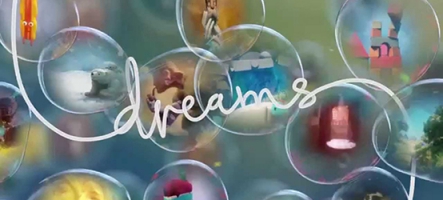 Dreams, le nouveau jeu de Media Molecule (Little Big Planet)