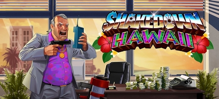 Shakedown Hawaii annonce sa sortie prochaine