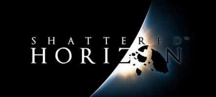 Shattered Horizon : un petit trailer pour la route