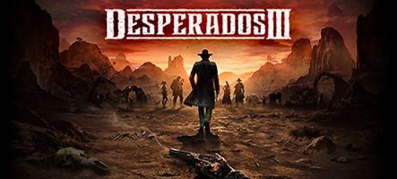 Desperados III en bêta la semaine prochaine