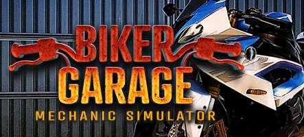 Du nouveau pour Biker Garage : Mechanic Simulator