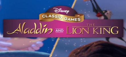 La Disney Classic Games - Aladdin et Le Roi Lion s'illustre en vidéo