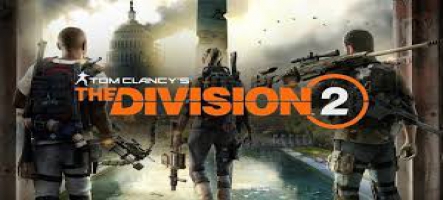 Tom Clancy’s The Division 2 : la nouvelle mise à jour arrive !