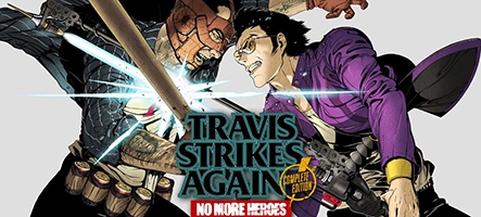 Travis Strikes Again: No More Heroes Complete Edition pour le 17