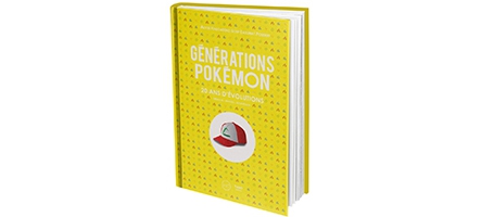 Générations Pokémon s'affiche chez Third Editions