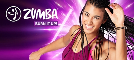 Zumba Burn it Up! pour faire fondre votre gros cul