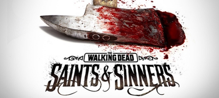 The Walking Dead : Saints & Sinners, un jeu VR qui... euh...