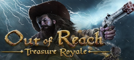 Out of Reach : Treasure Royale, un nouveau Battle Royal au temps des pirates