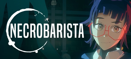 Necrobarista est désormais disponible