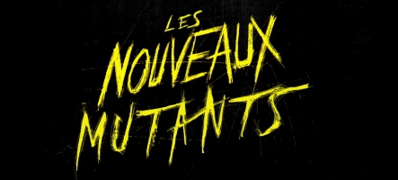 Le nouveau trailer des Nouveaux Mutants