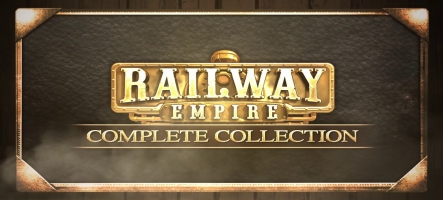 Railway Empire sort avec une édition complète 