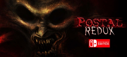 Postal Redux sur Nintendo Switch en octobre