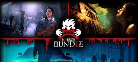 The Wired Horror Bundle : 3 jeux d'horreur pour le prix d'un