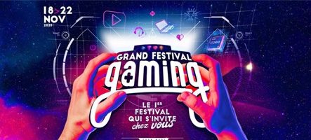 Le Grand Festival Gaming débute aujourd'hui