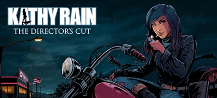 Kathy Rain: Director’s Cut à la fin de l'année sur Steam