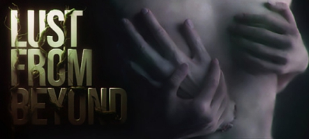 Lust from Beyond est sorti sur Steam