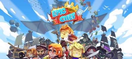 Epic Chef annoncé sur consoles