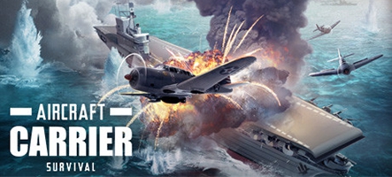 Aircraft Carrier Survival : un jeu de survie innovant