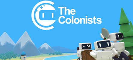 The Colonists : votre armée de robot débarque le 4 mai