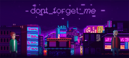 Don't Forget Me : ne l'oubliez pas, il est sorti