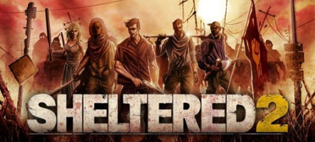 Sheltered 2 annoncé pour cette année