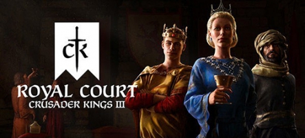 Crusader Kings III: Royal Court, la première extension annoncée